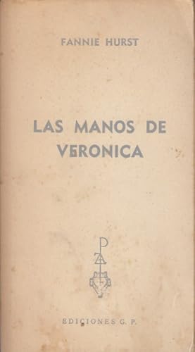 Imagen del vendedor de Las manos de Vernica a la venta por Librera Vobiscum