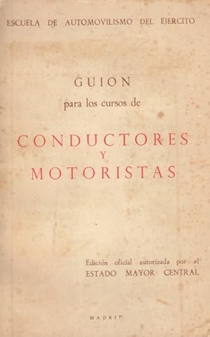 Imagen del vendedor de GUIN PARA LOS CURSOS DE CONDUCTORES Y MOTORISTAS (Segundo grado de las Cartilla) a la venta por Librera Vobiscum