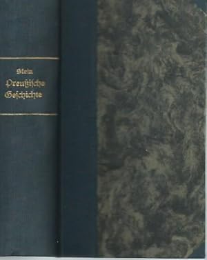 Preußisch-Brandenburgische Geschichte. Ein Handbuch zur Erinnerung und Belehrung. Mit Vorrede von...