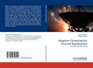 Imagen del vendedor de Adaptive Clustering for Channel Equalisation : Networks and Algorithms a la venta por AHA-BUCH GmbH