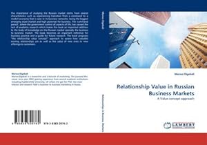 Seller image for Relationship Value in Russian Business Markets : A Value concept approach for sale by AHA-BUCH GmbH