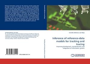 Immagine del venditore per Inference of reference-data models for tracking and tracing : Improving development, standardisation and integration of information systems venduto da AHA-BUCH GmbH