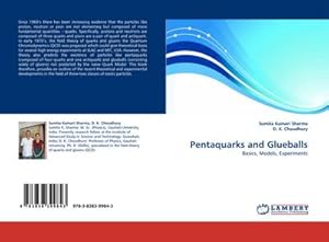 Seller image for Pentaquarks and Glueballs : Basics, Models, Experiments for sale by AHA-BUCH GmbH