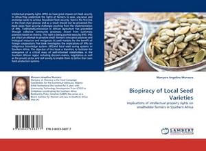 Seller image for Biopiracy of Local Seed Varieties : Implications of intellectual property rights on smallholder farmers in Southern Africa for sale by AHA-BUCH GmbH