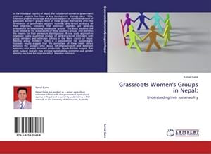 Seller image for Grassroots Women's Groups in Nepal: : Understanding their sustainability for sale by AHA-BUCH GmbH