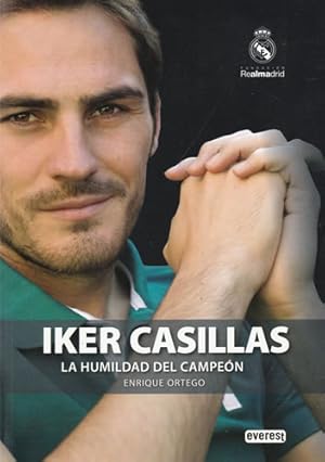 Bild des Verkufers fr Iker Casillas. La humildad del campen zum Verkauf von Librera Cajn Desastre