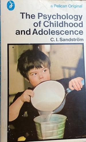 Bild des Verkufers fr The Psychology of Childhood and Adolescence (Pelican) zum Verkauf von Artful Dodger Books