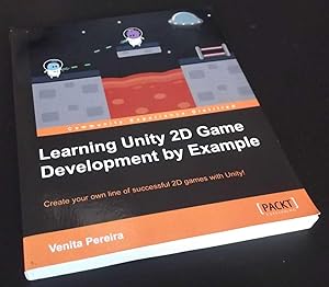 Learning Unity 2D Game Development by Example