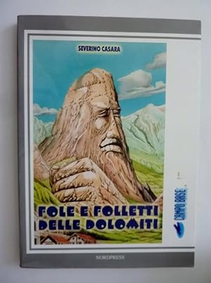 Imagen del vendedor de FOLE E FOLLETTI DELLE DOLOMITI a la venta por Historia, Regnum et Nobilia