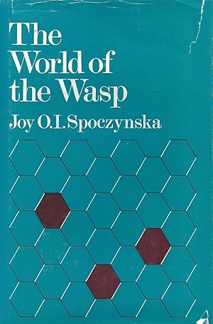 Bild des Verkufers fr The World of the Wasp. zum Verkauf von C. Arden (Bookseller) ABA