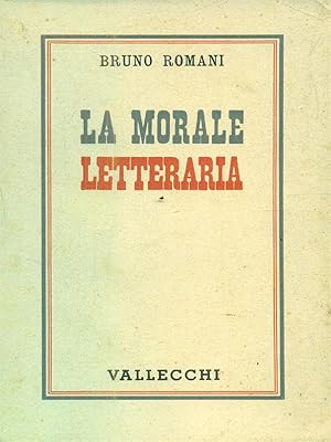 Image du vendeur pour La morale letteraria mis en vente par Librodifaccia