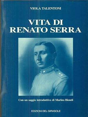 Bild des Verkufers fr Vita di Renato Serra zum Verkauf von Librodifaccia