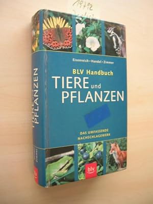 BLV-Handbuch Tiere und Pflanzen. Das umfassende Nachschlagewerk.