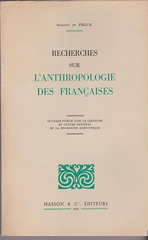 Recherches sur l'anthropologie des Françaises