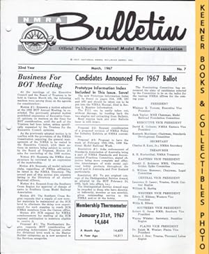 NMRA Bulletin Magazine, March 1967: 32nd Year No. 7, Issue 308 : Official Publication of the Nati...