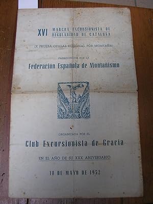 XVI MARCHA EXCURSIONISTA DE REGULARIDAD DE CATALUÑA patrocinada por la Federación Española de Mon...