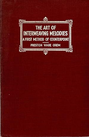 Imagen del vendedor de Art of Interweaving Melodies A First Method of Counterpoint for Students of All Ages a la venta por Book Booth