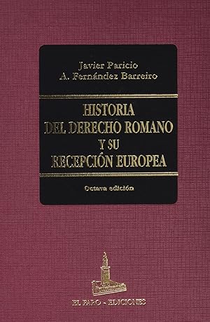 Bild des Verkufers fr Historia del derecho romano y su recepcin europea zum Verkauf von Imosver