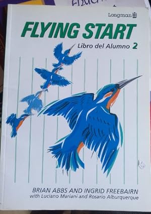 Imagen del vendedor de FLYING START. LIBRO DEL ALUMNO 2. a la venta por Libreria Lopez de Araujo