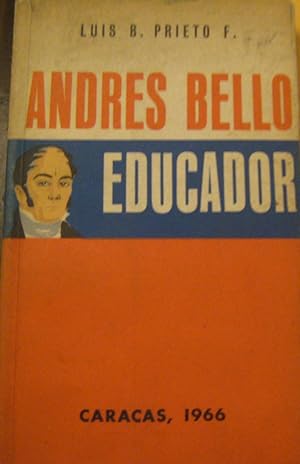 Andrés Bello , Educador