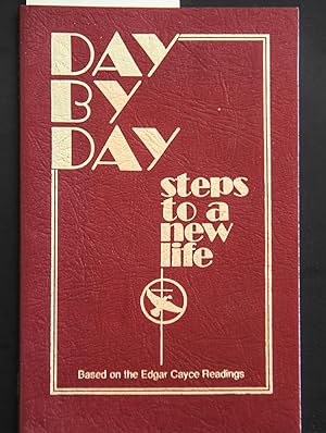 Seller image for Day by Day : Steps to a New Life for sale by Mad Hatter Bookstore