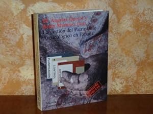 Imagen del vendedor de LA GESTIN DEL PATRIMONIO ARQUEOLGICO EN ESPAA a la venta por Libros del Reino Secreto