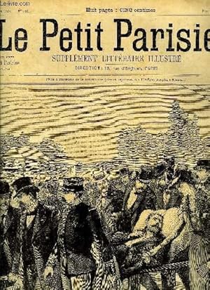 Bild des Verkufers fr LE PETIT PARISIEN - SUPPLEMENT LITTERAIRE ILLUSTRE N 551 - Les paysans par Armand Danglade, Sauvagette par Paul Junka, La maison paternelle par Louis Forget, L'ivresse par Denis Langat, Le dram du Val-Martin (suite) par Victor Garien, Ma tante vronique zum Verkauf von Le-Livre