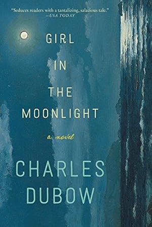 Seller image for Girl in the Moonlight: A Novel for sale by Bellwetherbooks