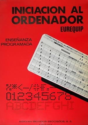 INICIACIÓN AL ORDENADOR Enseñanza Programada