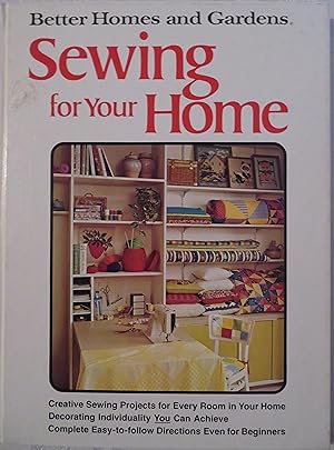 Better Homes and Gardens Sewing for Your Home