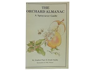 The Orchard Almanac: A Spraysaver Guide