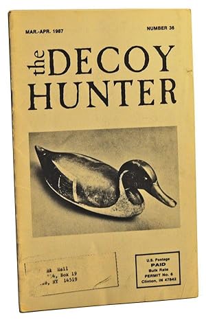 Immagine del venditore per The Decoy Hunter, Number 36 (March-April 1987) venduto da Cat's Cradle Books