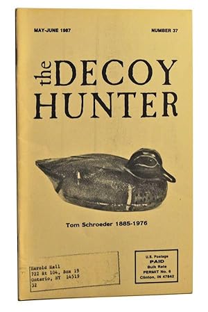 Immagine del venditore per The Decoy Hunter, Number 37 (May-June 1987) venduto da Cat's Cradle Books