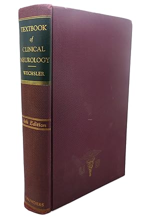 Seller image for A TEXTBOOK OF CLINICAL NEUROLOGY : With an Introduction to the History of Neurology for sale by Rare Book Cellar