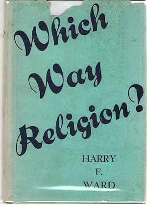 Seller image for Which Way Religion? for sale by Dan Glaeser Books