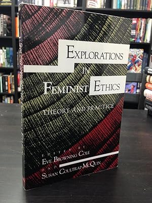 Seller image for Explorations in Feminist Ethics: Theory and Practice for sale by THE PRINTED GARDEN, ABA, MPIBA