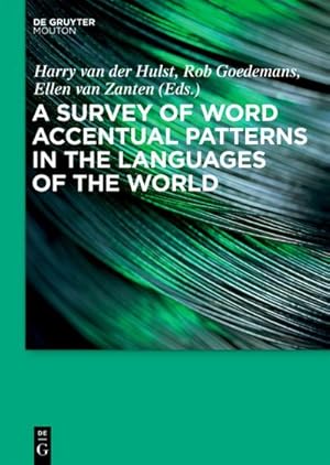 Bild des Verkufers fr A Survey of Word Accentual Patterns in the Languages of the World zum Verkauf von AHA-BUCH GmbH