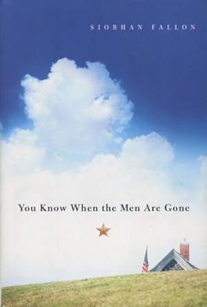 Bild des Verkufers fr You Know When the Men Are Gone zum Verkauf von Kenneth A. Himber