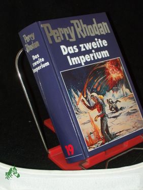 Bild des Verkufers fr Perry Rhodan, Das zweite Imperium zum Verkauf von Antiquariat Artemis Lorenz & Lorenz GbR