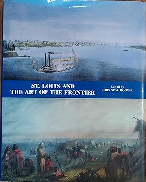 St. Louis And The Art of The Frontier
