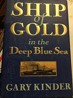 Seller image for Ship of Gold in the Deep Blue Sea for sale by Bristlecone Books  RMABA