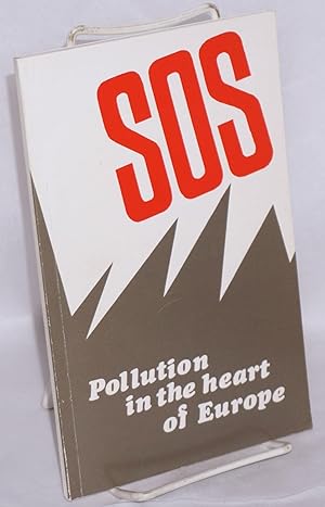 Pollution in the heart of Europe