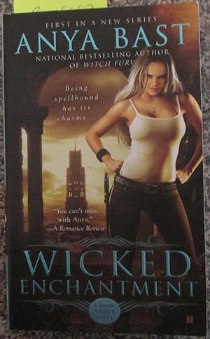 Wicked Enchantment: A Dark Magick Novel