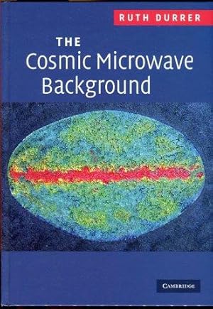 The Cosmic Microwave Background.