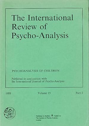 Seller image for The International Review of Psycho-Analysis 1988, Volume 15, Part 1-4. The Institute of Psycho-Analysis, London. for sale by Fundus-Online GbR Borkert Schwarz Zerfa