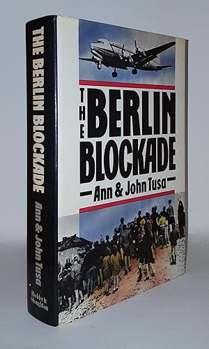 Imagen del vendedor de THE BERLIN BLOCKADE a la venta por Rothwell & Dunworth (ABA, ILAB)