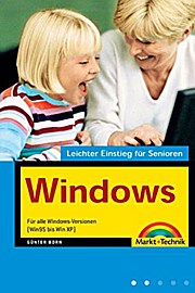 Bild des Verkufers fr Windows - Leichter Einstieg fr Senioren zum Verkauf von unifachbuch e.K.