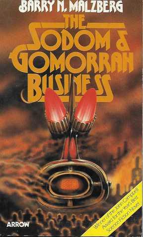 Seller image for THE SODOM AND GOMORRAH BUSINESS for sale by Fantastic Literature Limited