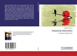 Imagen del vendedor de Intestinal Helminths : Prevalence and Outcome a la venta por AHA-BUCH GmbH