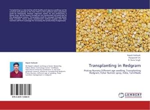 Seller image for Transplanting in Redgram : Protray Nursery,Different age seedling, Transplanting Redgram, Foliar Nutrion spray, India, TamilNadu for sale by AHA-BUCH GmbH
